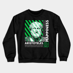 ARISTOTELES HAPPINESS Crewneck Sweatshirt